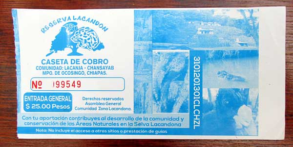 ticket to Lacandon Reserve